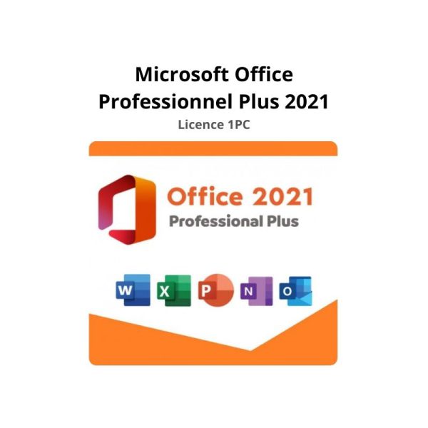 Office 2021 Microsoft Office Professionnel Plus 2021-1pc